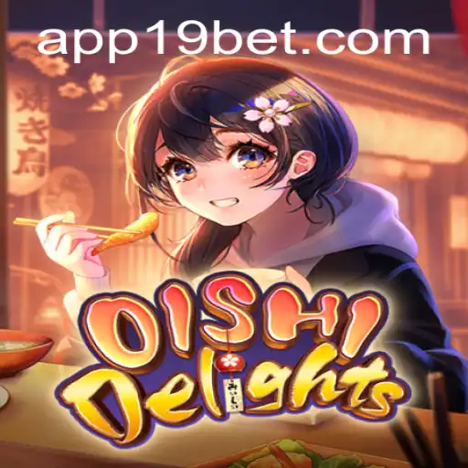 Discover the Exhilarating World of OishiDelights and Seamlessly Navigate 19bet PH Login