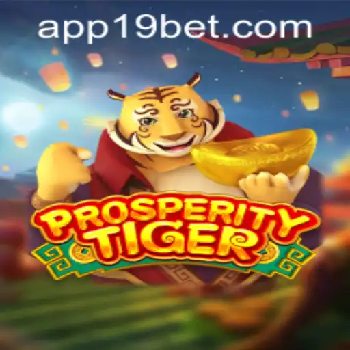 Exploring the World of ProsperityTiger and the Significance of 19bet PH Login